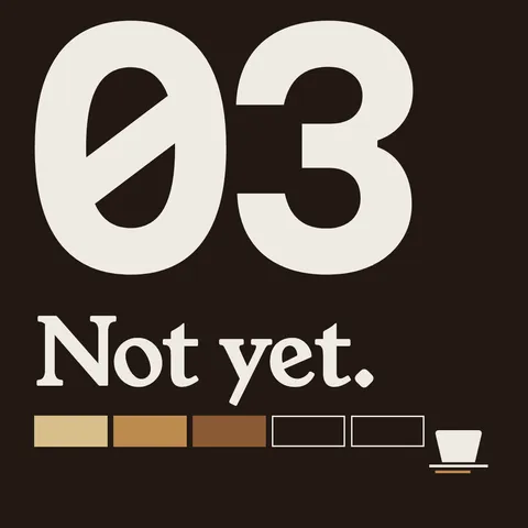 Social cover two, 1:1: the numeral 03 and the words Not yet on char, above a roast-scale bar.